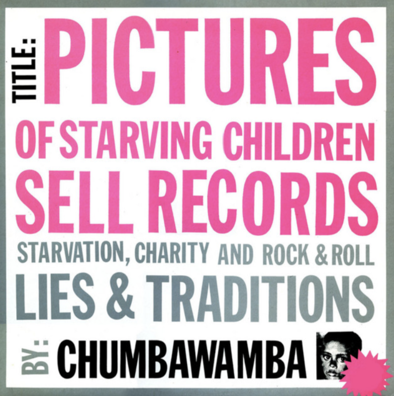 Chumbawamba - Pictures of Starving Children Sell Records - Shirt